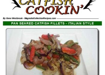 PAN SEARED CATFISH FILLETS – ITALIAN STYLE